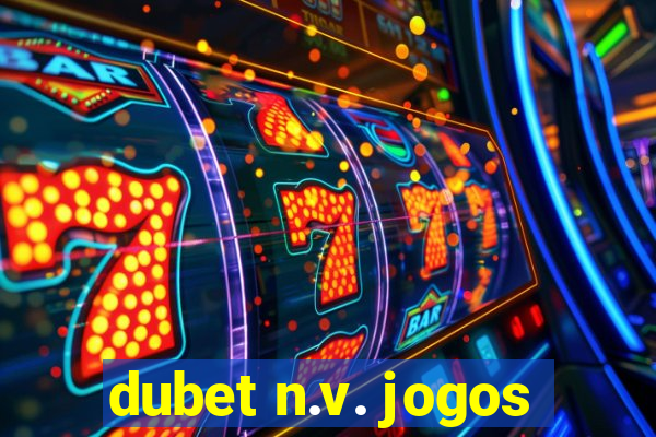 dubet n.v. jogos